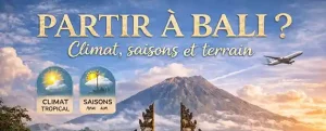 Climat et saison à Bali - partir à Bali au bon moment (2)